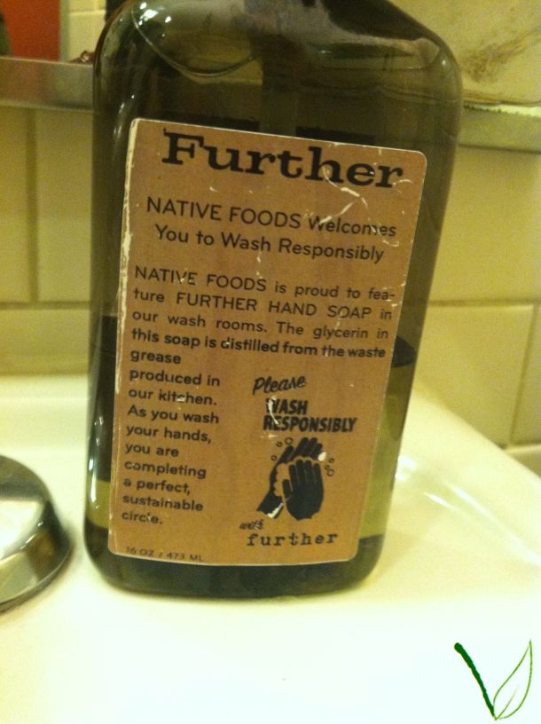 Further Soap - Native Foods, Costa Mesa | A Vegan in Progress